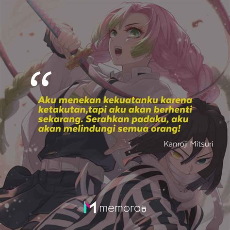 With a knack for wearing her heart on her sleeve, showcasing intuitive strength, and a whip-like sword, <strong>Mitsuri</strong> shows Demon Slayer readers just how powerful love can be. . Mitsuri kanroji quotes
